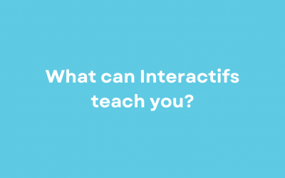 What can Interactifs teach you?